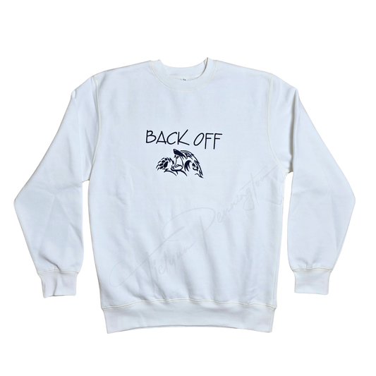 Back Off Crew Sweatshirt
