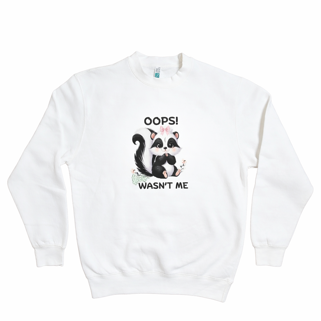 OOPS! Wasn't Me Sweatshirt